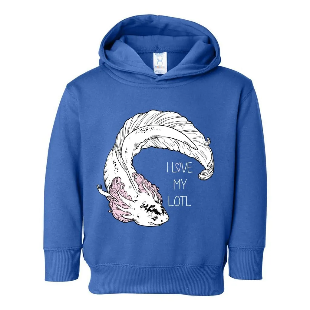 I Love my Lotl Axolotl Toddler Pullover Hoodie, Amphibian Kids Top